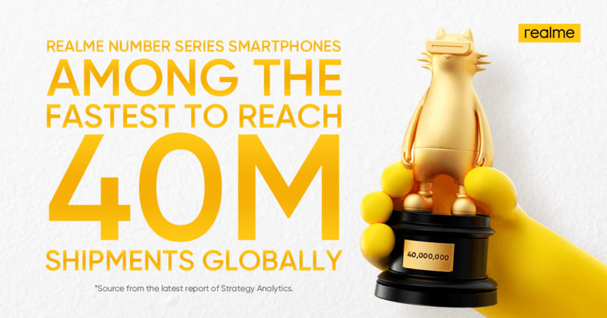 realme Number Series smartphones among the fastest to reach 40M shipments globally