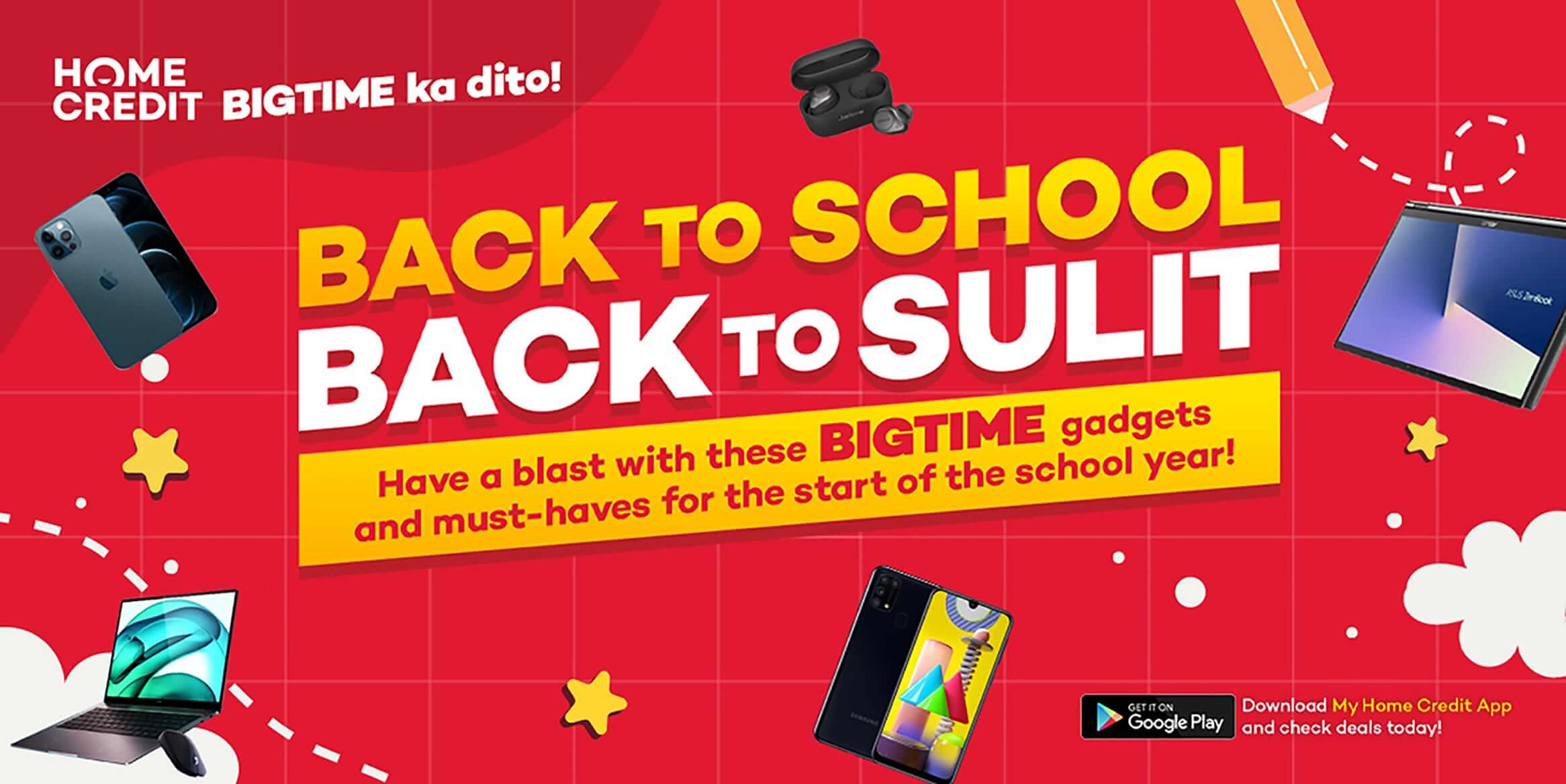 Home Credit Back to School Back to Sulit Big-time Sale