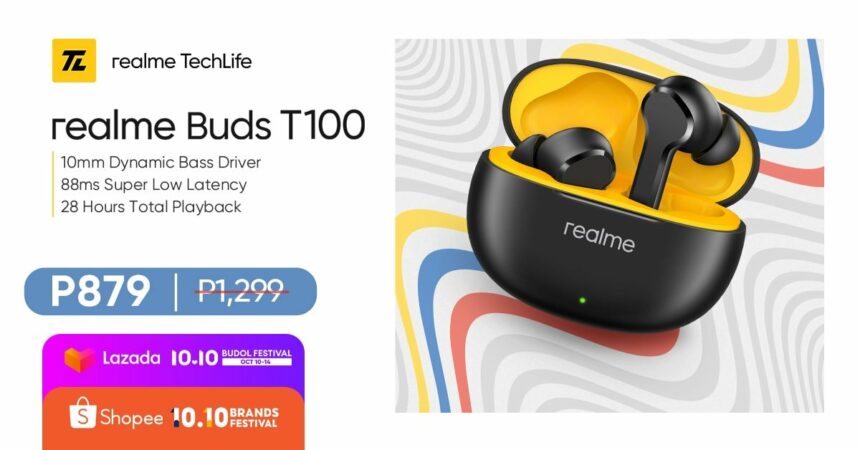 realme Buds T100 launched in the PH with P420 off this 10.10