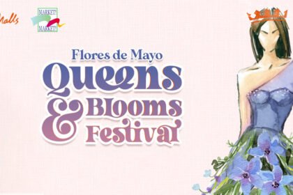 Flores De Mayo Festival Dazzled with Glitz Glamour and Unforgettable Fun at Market Market