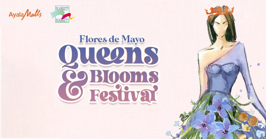 Flores De Mayo Festival Dazzled with Glitz Glamour and Unforgettable Fun at Market Market
