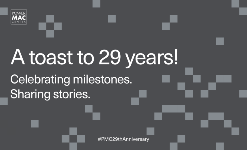 Celebrate Power Mac Centers 29 years with exciting deals