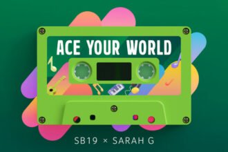 Ace Your World featuring Sarah G. and SB19 now streaming on online music platforms