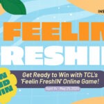 Beat the Heat Win Big Play TCL's Feelin' FreshIN' Game Now