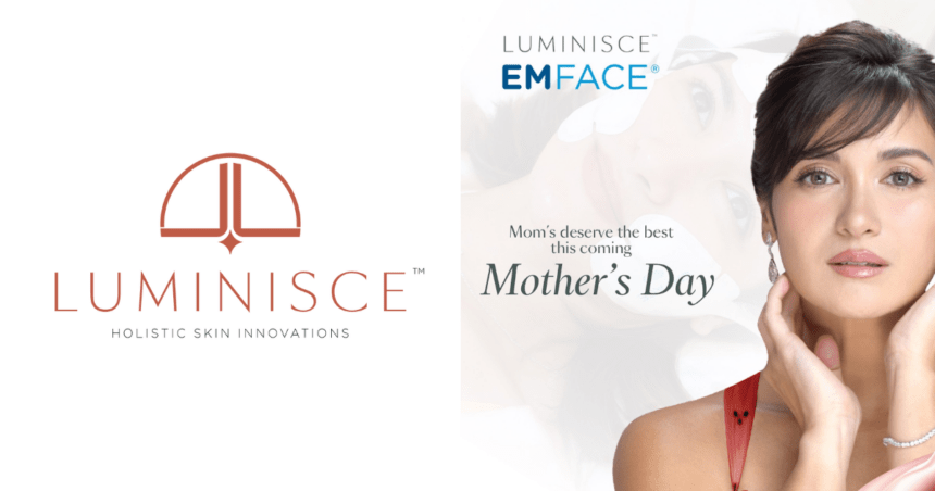 Show Mom You Care This Mother's Day with the Luminisce Emface Core Lift