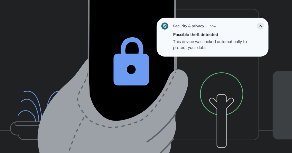 Google Rolls Out New Theft Protection Features for Android Devices ...