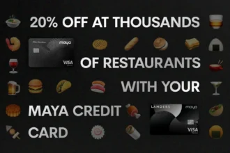 Treat Yourself to 20% Off at Top Restaurants in the Philippines with Your Maya Credit Card
