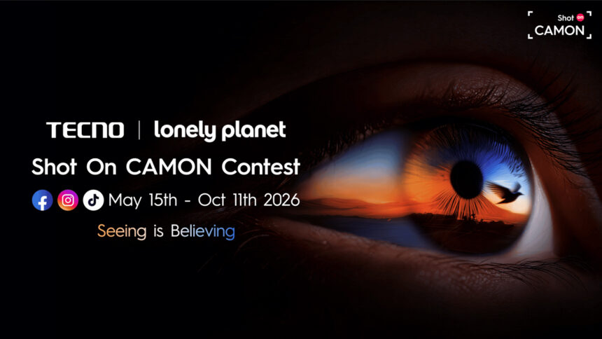 TECNO and Lonely Planet Launch Shot On CAMON Contest 2026