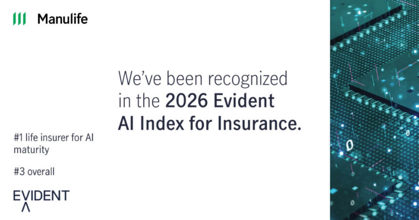 Manulife Named Top Life Insurer for AI Maturity in 2026 Evident AI Index