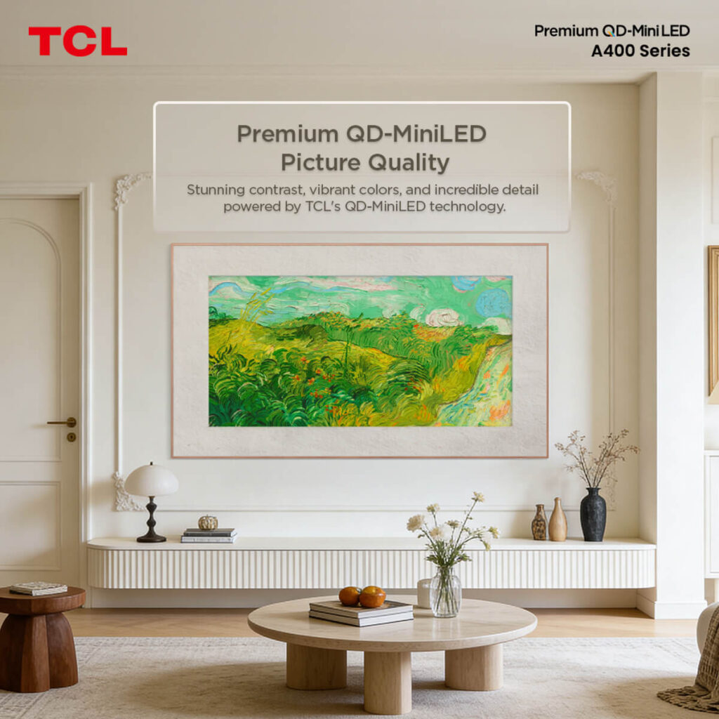 TCL A400 Series Art Gallery-Inspired Design and Premium Entertainment