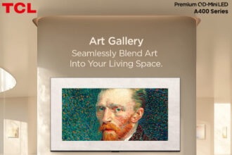 TCL A400 Series Art Gallery-Inspired Design and Premium Entertainment