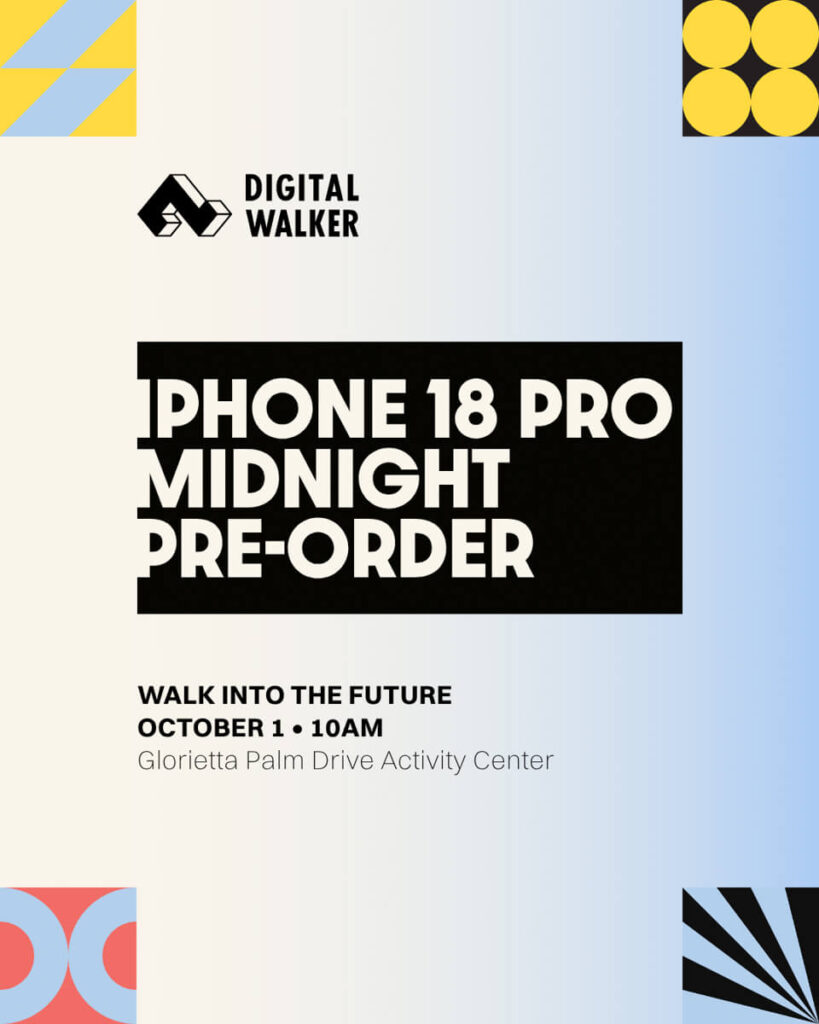 Digital Walker iPhone 18 Pre-Order Event Offers